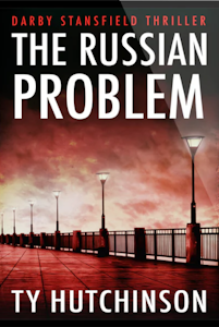 Ty Hutchinson - The Russian Problem